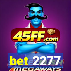bet 2277